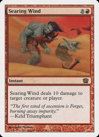 Searing Wind [Eighth Edition] | Exor Games Truro