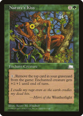 Nature's Kiss [Weatherlight] | Exor Games Truro
