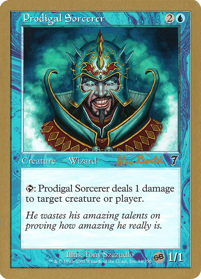 Prodigal Sorcerer (Alex Borteh) (SB) [World Championship Decks 2001] | Exor Games Truro