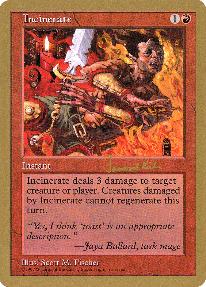Incinerate (Janosch Kuhn) [World Championship Decks 1997] | Exor Games Truro