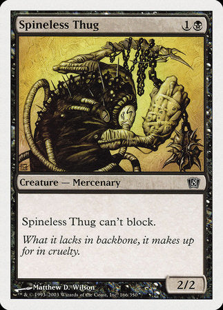 Spineless Thug [Eighth Edition] | Exor Games Truro