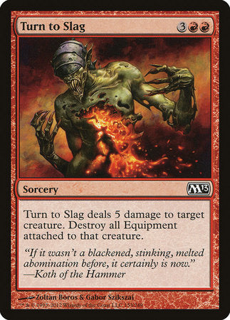 Turn to Slag [Magic 2013] | Exor Games Truro