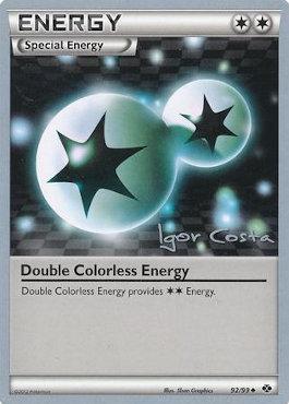 Double Colorless Energy (92/99) (Pesadelo Prism - Igor Costa) [World Championships 2012] | Exor Games Truro