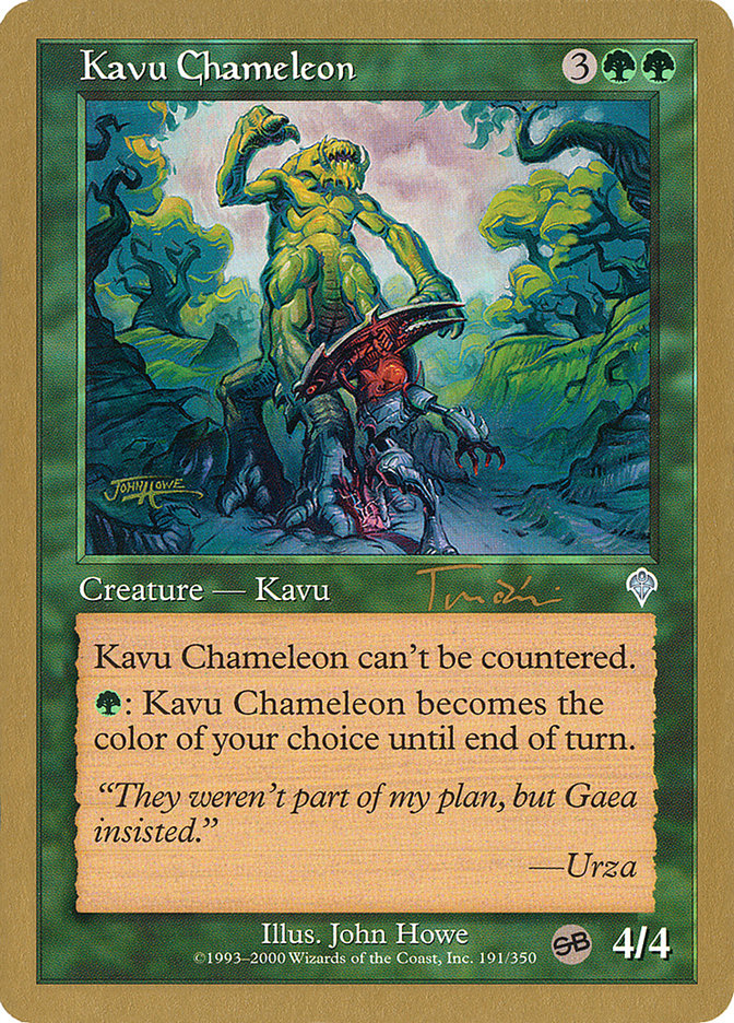 Kavu Chameleon (Jan Tomcani) (SB) [World Championship Decks 2001] | Exor Games Truro