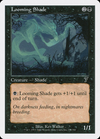 Looming Shade [Seventh Edition] | Exor Games Truro