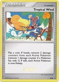 Tropical Wind (DP25) (Worlds 2008 Staff) [Diamond & Pearl: Black Star Promos] | Exor Games Truro