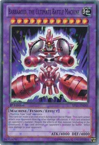 Barbaroid, the Ultimate Battle Machine [SP13-EN045] Starfoil Rare | Exor Games Truro