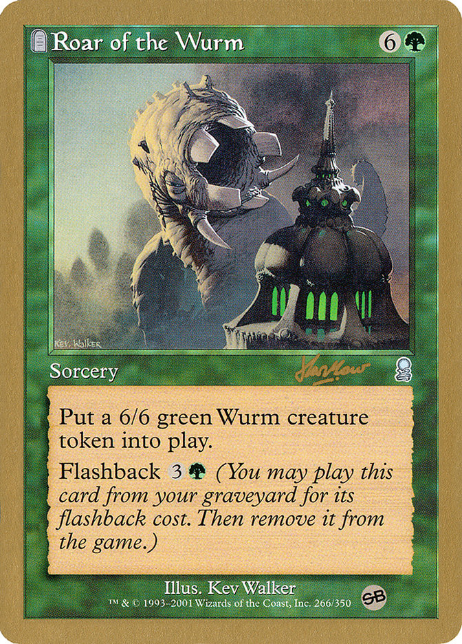Roar of the Wurm (Sim Han How) (SB) [World Championship Decks 2002] | Exor Games Truro