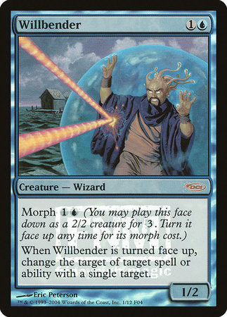 Willbender [Friday Night Magic 2004] | Exor Games Truro