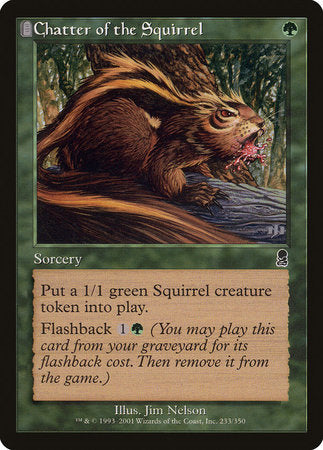 Chatter of the Squirrel [Odyssey] | Exor Games Truro