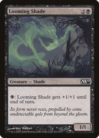 Looming Shade [Magic 2010] | Exor Games Truro