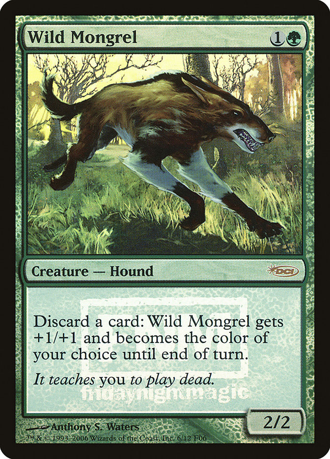 Wild Mongrel [Friday Night Magic 2006] | Exor Games Truro