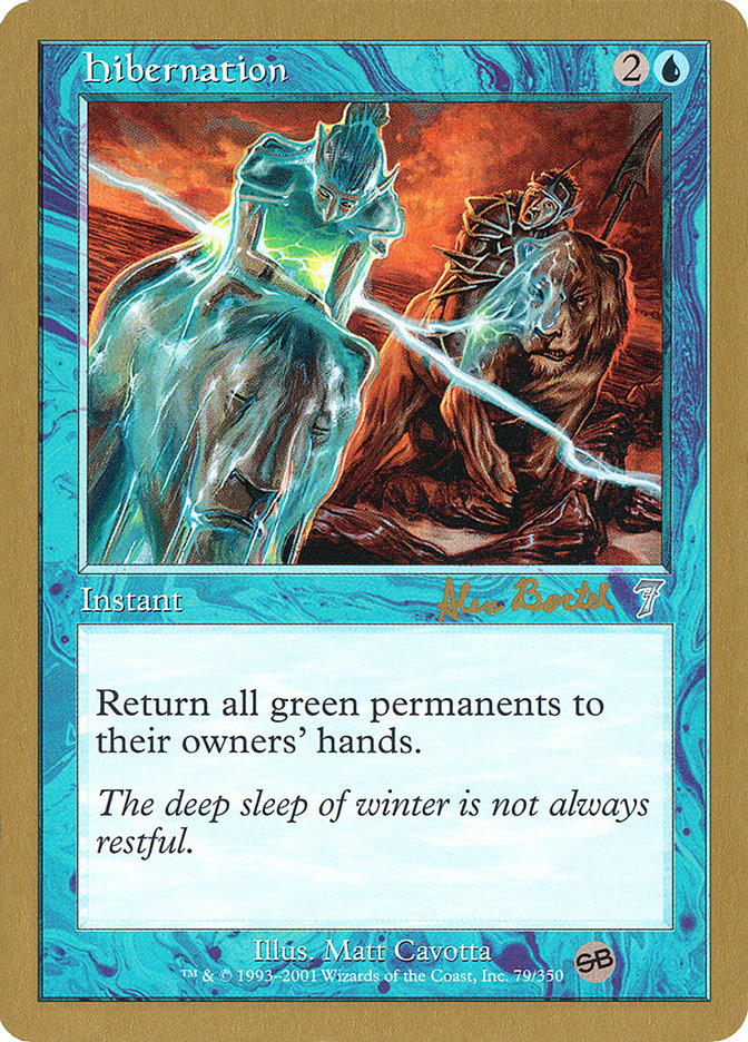 Hibernation (Alex Borteh) (SB) [World Championship Decks 2001] | Exor Games Truro
