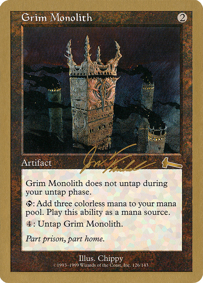 Grim Monolith (Jon Finkel) [World Championship Decks 2000] | Exor Games Truro