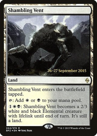 Shambling Vent [Battle for Zendikar Promos] | Exor Games Truro