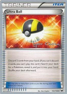 Ultra Ball (102/108) (Pesadelo Prism - Igor Costa) [World Championships 2012] | Exor Games Truro