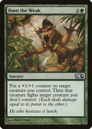 Hunt the Weak [Magic 2014] | Exor Games Truro