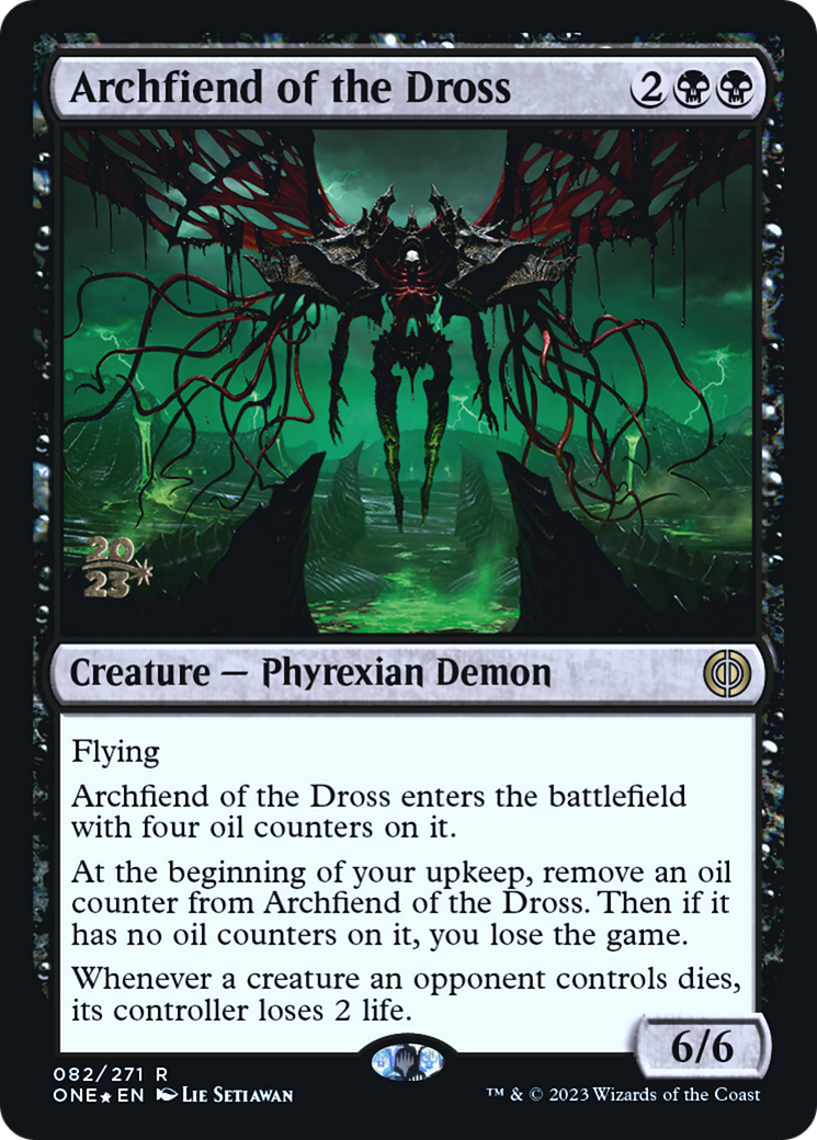 Archfiend of the Dross [Phyrexia: All Will Be One Prerelease Promos] | Exor Games Truro
