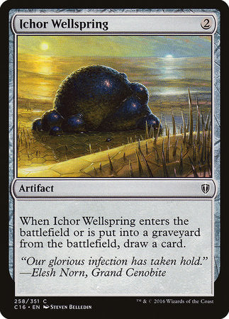 Ichor Wellspring [Commander 2016] | Exor Games Truro