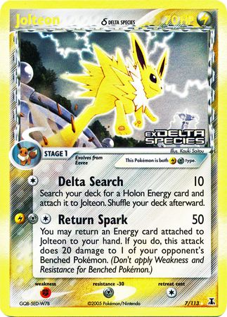 Jolteon (7/113) (Delta Species) (Stamped) [EX: Delta Species] | Exor Games Truro