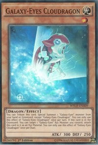 Galaxy-Eyes Cloudragon [WSUP-EN009] Super Rare | Exor Games Truro