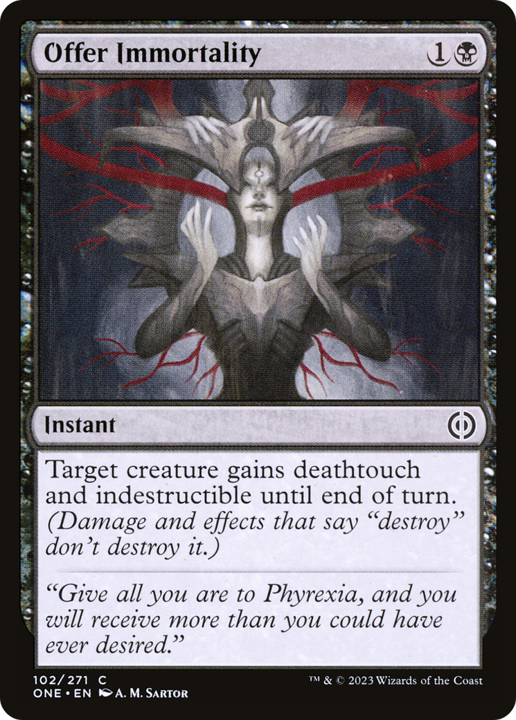 Offer Immortality [Phyrexia: All Will Be One] | Exor Games Truro