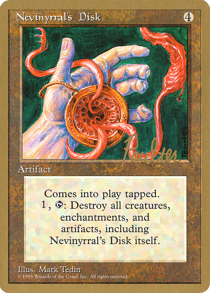 Nevinyrral's Disk (Preston Poulter) [Pro Tour Collector Set] | Exor Games Truro