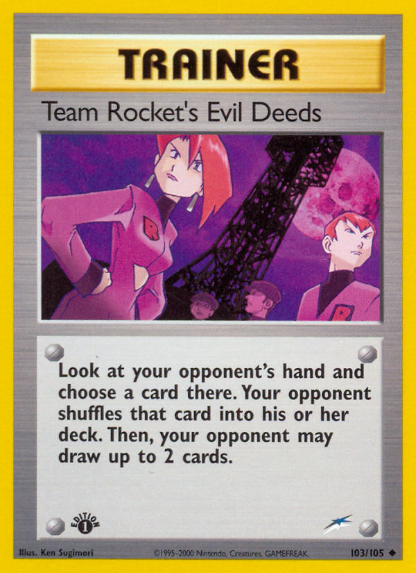 Team Rocket's Evil Deeds (103/105) [Neo Destiny 1st Edition] | Exor Games Truro