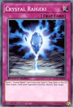 Crystal Raigeki [SGX1-ENF16] Common | Exor Games Truro