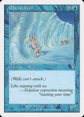 Glacial Wall [Seventh Edition] | Exor Games Truro