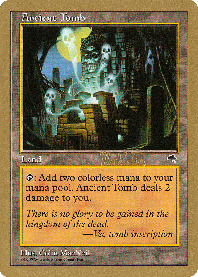 Ancient Tomb (Mark Le Pine) [World Championship Decks 1999] | Exor Games Truro