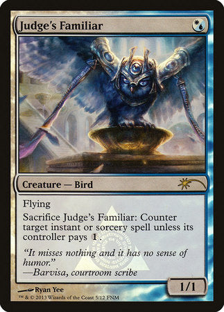 Judge's Familiar [Friday Night Magic 2013] | Exor Games Truro