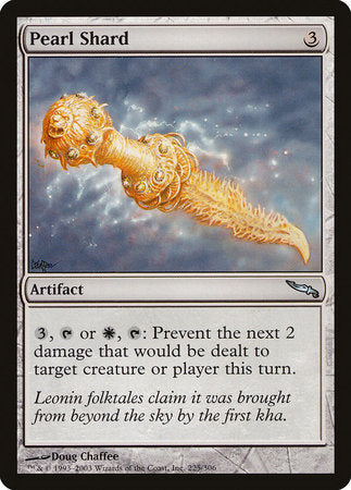 Pearl Shard [Mirrodin] | Exor Games Truro