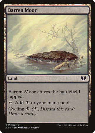 Barren Moor [Commander 2015] | Exor Games Truro