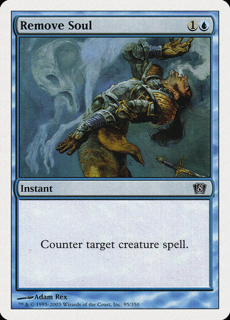 Remove Soul [Eighth Edition] | Exor Games Truro
