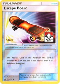 Escape Board (122/156) (League Promo Staff) [Sun & Moon: Ultra Prism] | Exor Games Truro