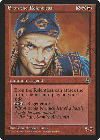 Eron the Relentless [Homelands] | Exor Games Truro