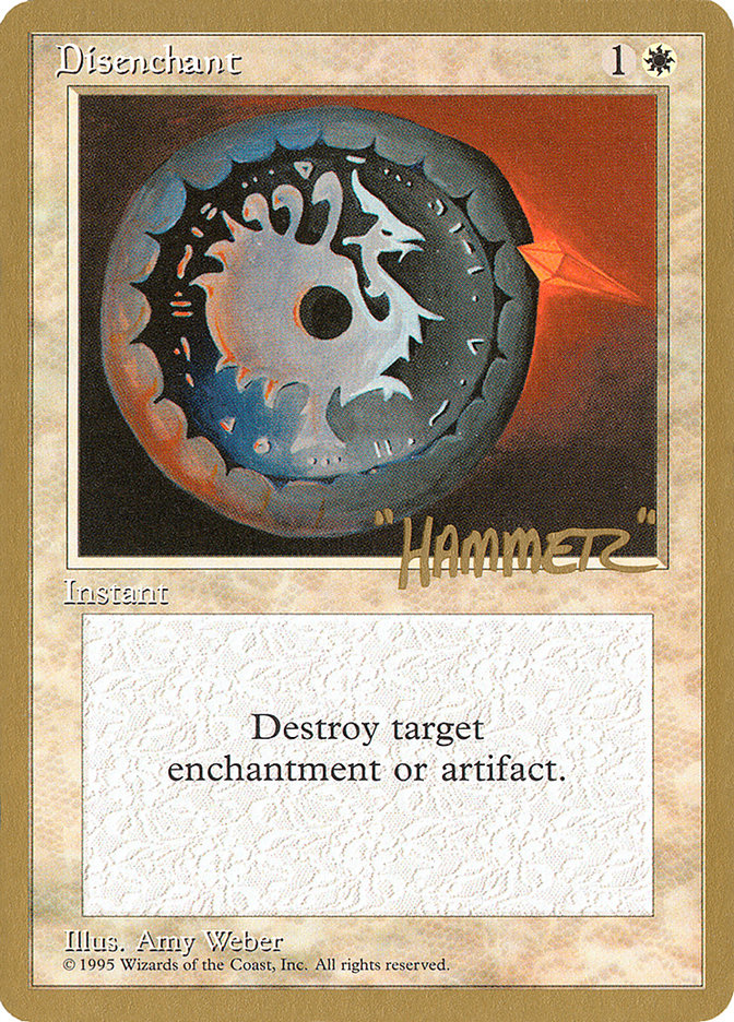 Disenchant (Shawn "Hammer" Regnier) [Pro Tour Collector Set] | Exor Games Truro
