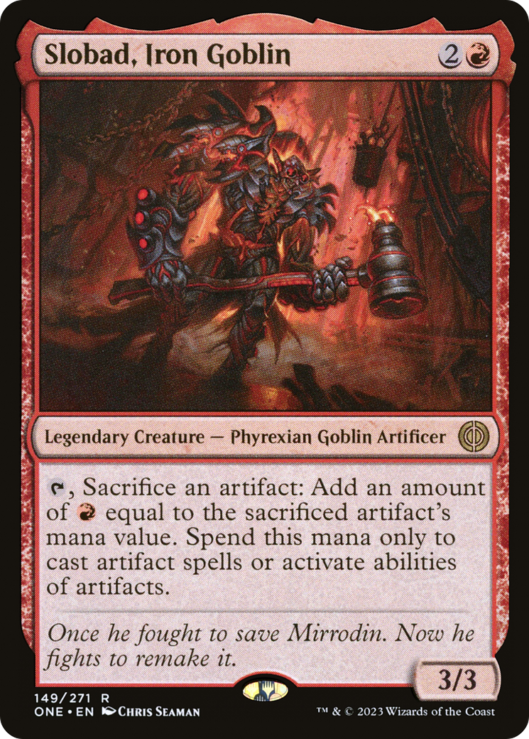 Slobad, Iron Goblin [Phyrexia: All Will Be One] | Exor Games Truro