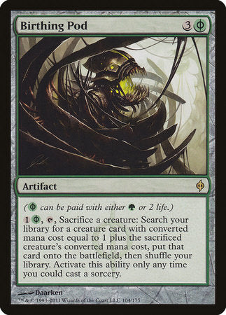 Birthing Pod [New Phyrexia] | Exor Games Truro