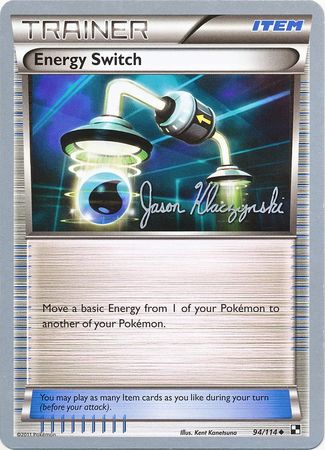 Energy Switch (94/114) (Darkrai Deck - Jason Klaczynski) [World Championships 2013] | Exor Games Truro