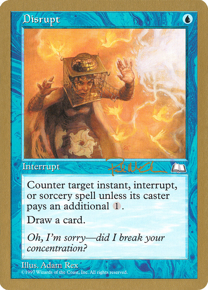 Disrupt (Paul McCabe) [World Championship Decks 1997] | Exor Games Truro