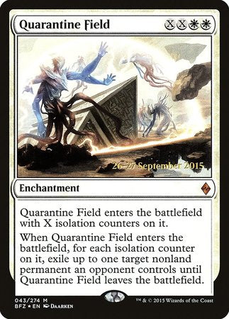 Quarantine Field [Battle for Zendikar Promos] | Exor Games Truro