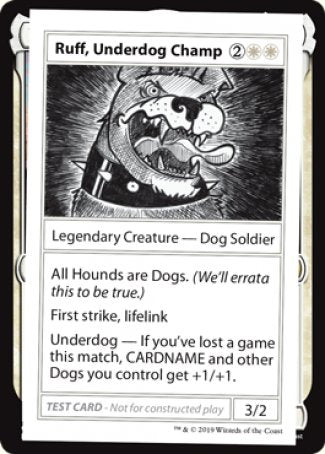 Ruff, Underdog Champ (2021 Edition) [Mystery Booster Playtest Cards] | Exor Games Truro