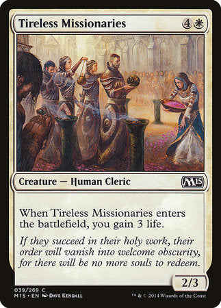 Tireless Missionaries [Magic 2015] | Exor Games Truro