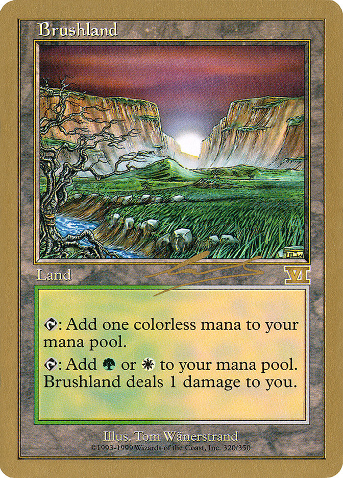 Brushland (Nicolas Labarre) [World Championship Decks 2000] | Exor Games Truro