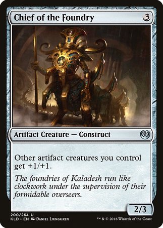 Chief of the Foundry [Kaladesh] | Exor Games Truro