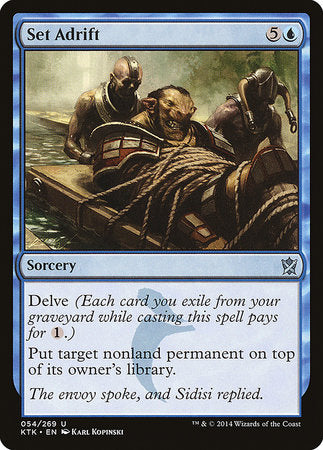 Set Adrift [Khans of Tarkir] | Exor Games Truro