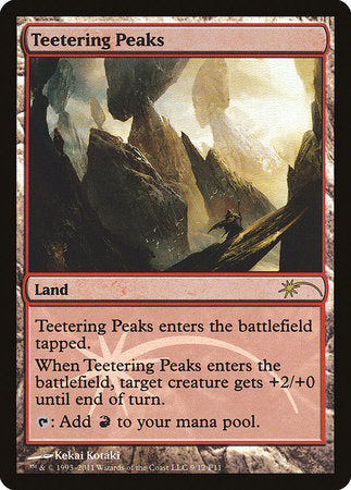 Teetering Peaks [Friday Night Magic 2011] | Exor Games Truro