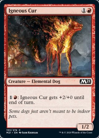 Igneous Cur [Core Set 2021] | Exor Games Truro